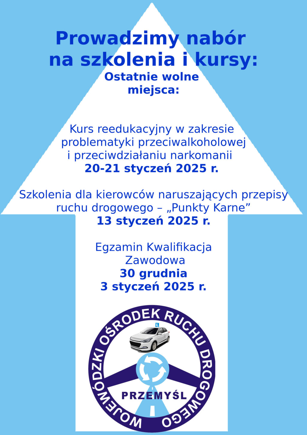 Prowadzimy nabór na szkolenia i kursy: Ostatnie wolne miejsca: Kurs reedukacyjny w zakresie problematyki przeciwalkoholowej i przeciwdziałaniu narkomanii 20-21 styczeń 2025 r. Szkolenia dla kierowców naruszających przepisy ruchu drogowego – „Punkty Karne” 13 styczeń 2025 r. Egzamin Kwalifikacja Zawodowa 30 grudnia 3 styczeń 2025 r.