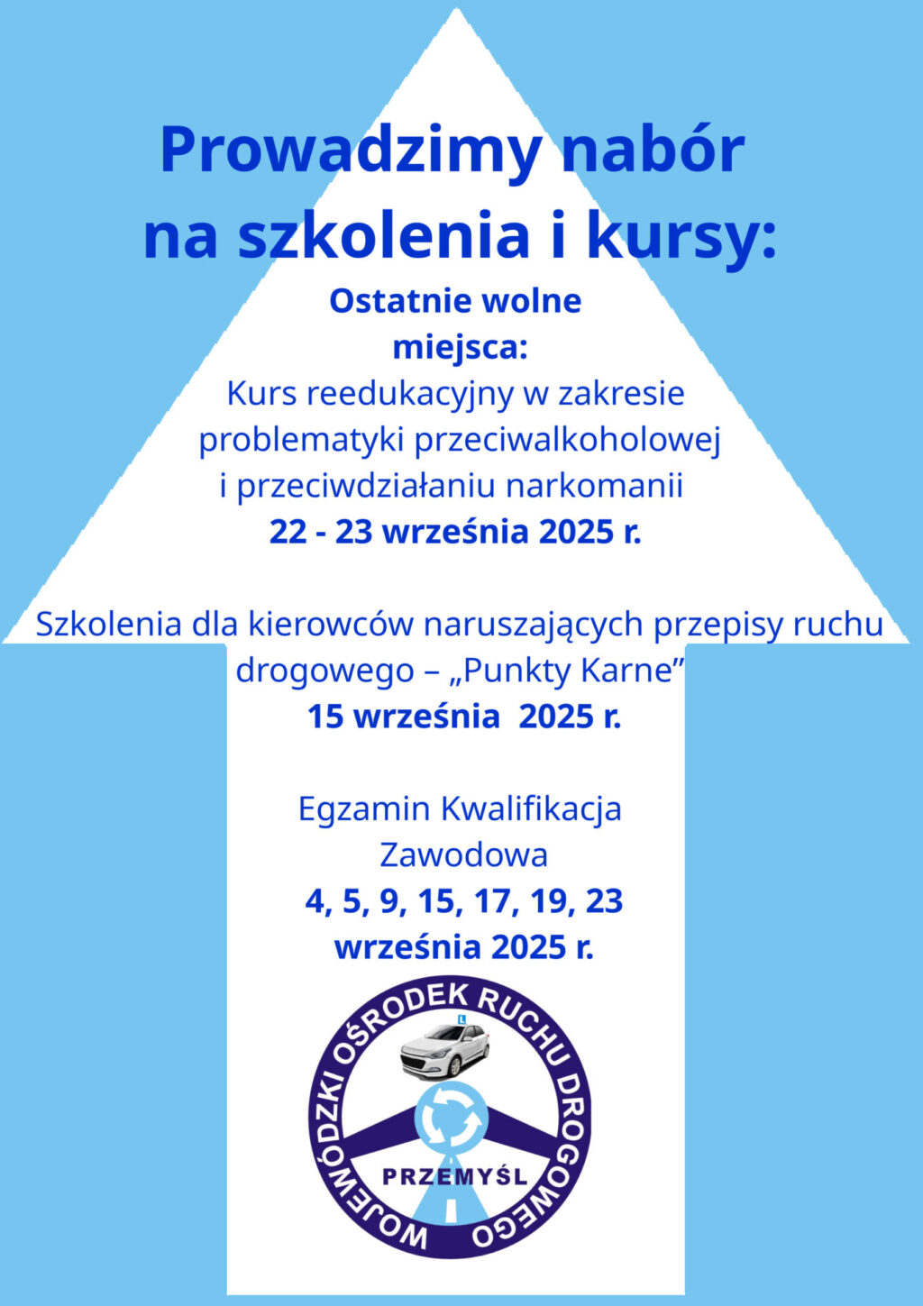 Prowadzimy nabór na szkolenia i kursy: Ostatnie wolne miejsca: Kurs reedukacyjny w zakresie problematyki przeciwalkoholowej i przeciwdziałaniu narkomanii 22 - 23 września 2025 r. Szkolenia dla kierowców naruszających przepisy ruchu drogowego – „Punkty Karne” 15 września 2025 r. Egzamin Kwalifikacja Zawodowa 4, 5, 9, 15, 17, 19, 23 września 2025 r.