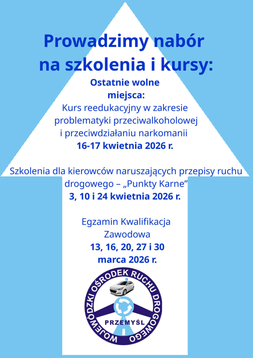 Prowadzimy nabór na szkolenia i kursy: Ostatnie wolne miejsca: Kurs reedukacyjny w zakresie problematyki przeciwalkoholowej i przeciwdziałaniu narkomanii 16-17 kwietnia 2026 r. Szkolenia dla kierowców naruszających przepisy ruchu drogowego – „Punkty Karne” 3, 10 i 24 kwietnia 2026 r. Egzamin Kwalifikacja Zawodowa 13, 16, 20, 27 i 30 marca 2026 r.